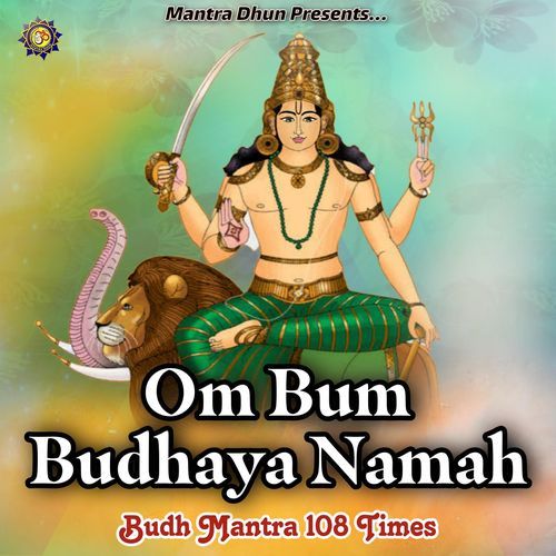 Om Bum Budhaya Namah (Bhud Mantra 108 Times)