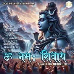 Om Namah Shivay-Chants For Meditation-Qj4RR0FGQXY