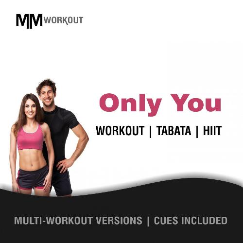 Only You, Workout Tabata HIIT (Mult-Versions, Cues Included)_poster_image