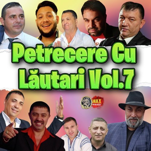 Petrecere Cu Lăutari, Vol. 7