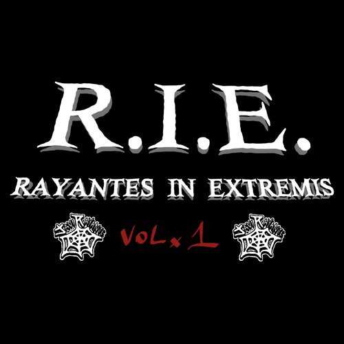 R.I.E. Rayantes In Extremis, Vol. 1 cover art