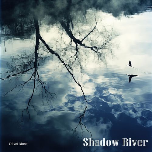 Shadow River