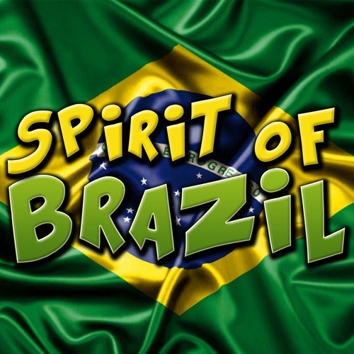 Spirit of Brazil
