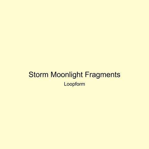 Storm Moonlight Fragments