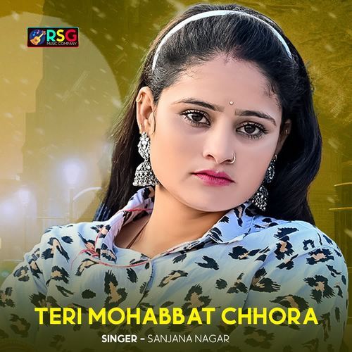 Teri Mohabbat Chhora