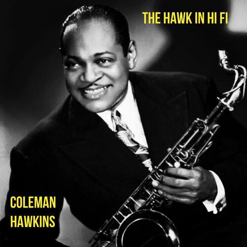 The Hawk in Hi Fi