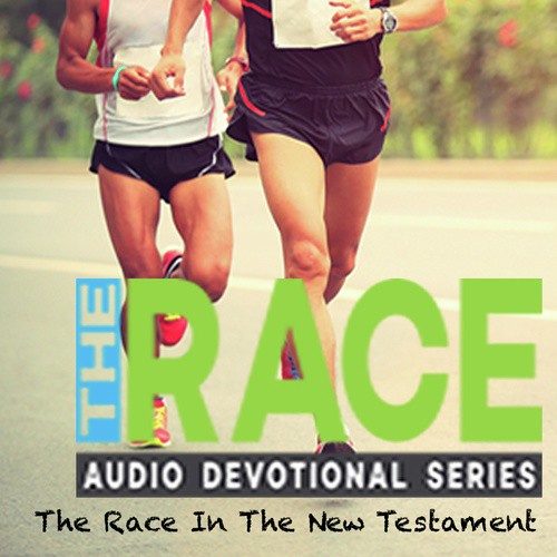 The Race In The New Testament
