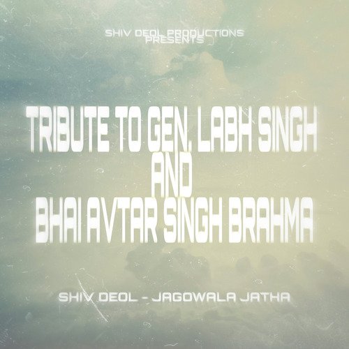 Tribute to Gen. Labh Singh and Bhai Avtar Singh Brahma_poster_image