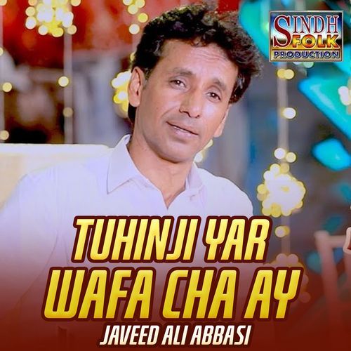 Tuhinji Yar Wafa Cha Ay