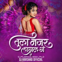 Tula Najar Lagal G DJ Harshad Official
