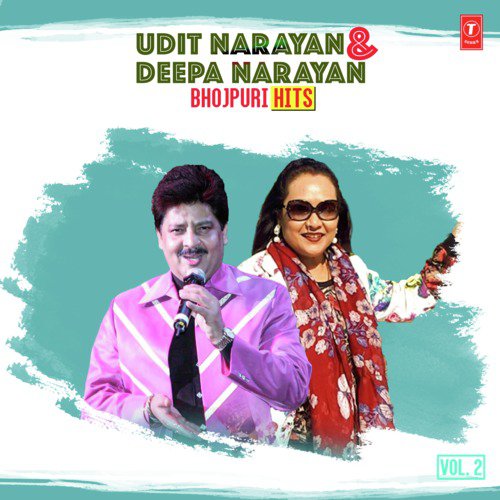 Udit Narayan & Deepa Narayan Bhojpuri Hits Vol-2