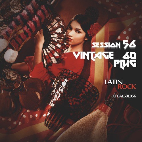Vintage Plug 60: Session 56 - Latin Rock