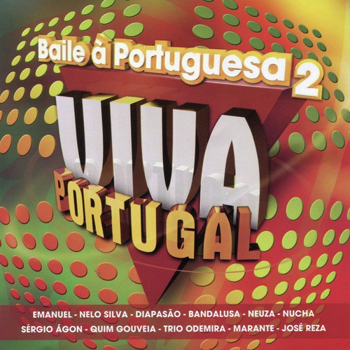 Viva Portugal - Baile À Portuguesa 2