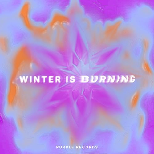 Winter is Burning