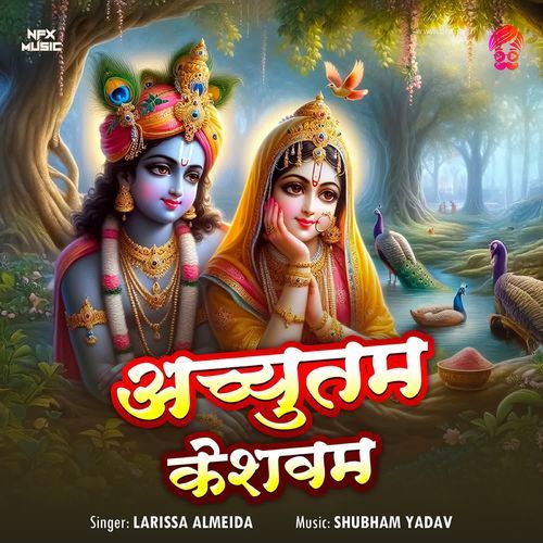 Achyutam Keshavam