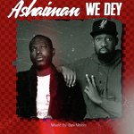 Ashaiman We Dey