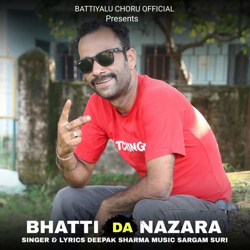 BHATTI DA NAZARA