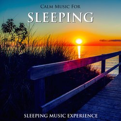 Calm Music for Sleeping