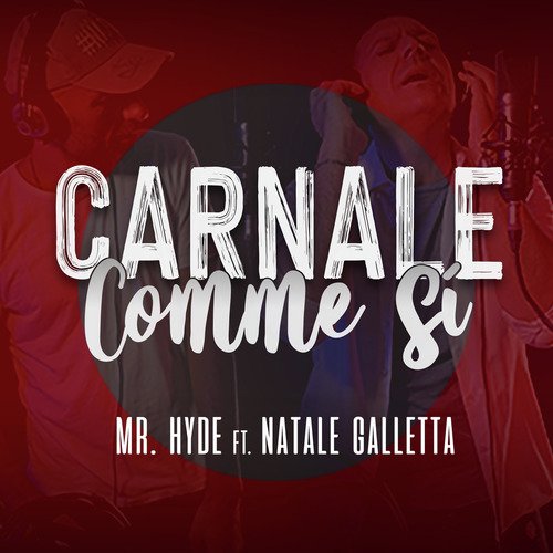 Carnale comme sì