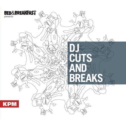 DJ Cuts and Breaks