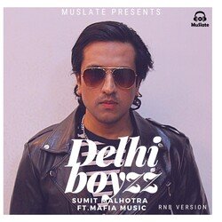 Delhi Boyzz (RNB Version)-SQxYSwcBQmE