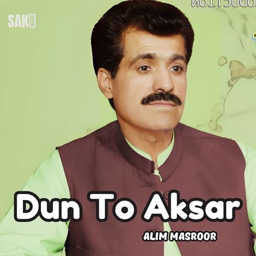 Dun To Aksar