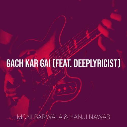 Gach Kar Gai