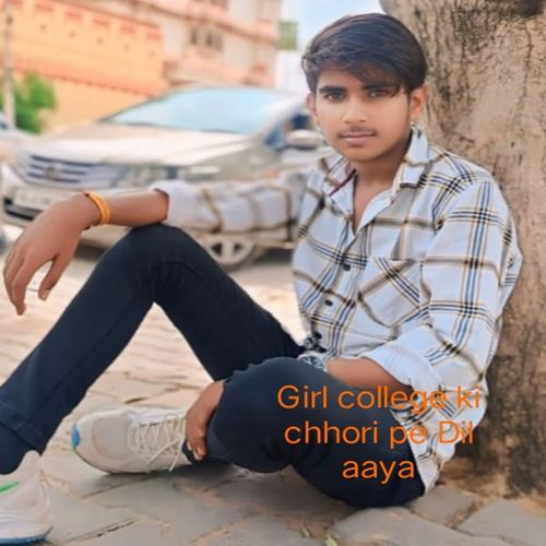 Girl college ki chhori pe Dil aaya