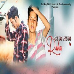 Gum Hum Raha-RxlYZBhcR1E