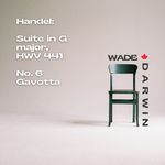 Suite in G major, HWV 441: No. 6, Gavotta