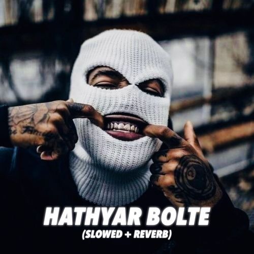 Hathyar Bolte (Slowed+Reverb)