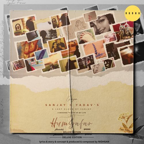HumSafar, Pt. 1 (A Last Album By Sanjay- Deluxe Edition)