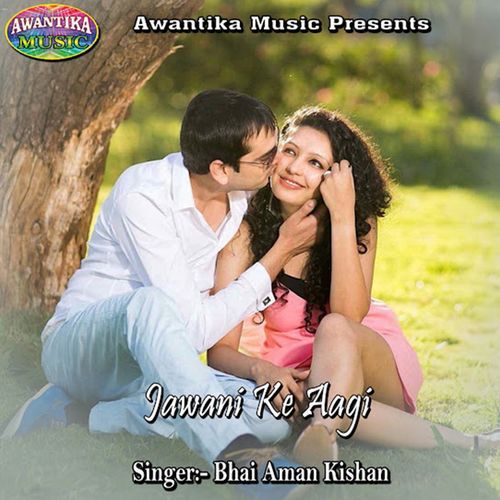 Jawani Ke Aagi