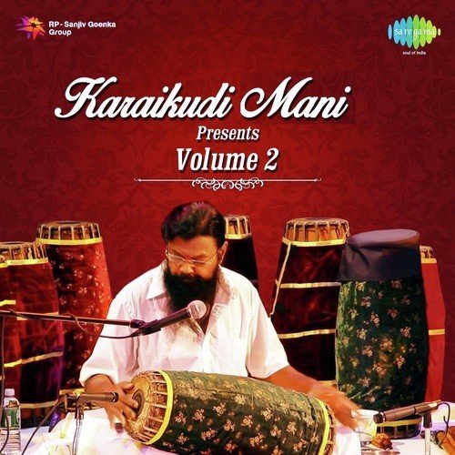 Karaikudi Mani Presents - Vol. 2