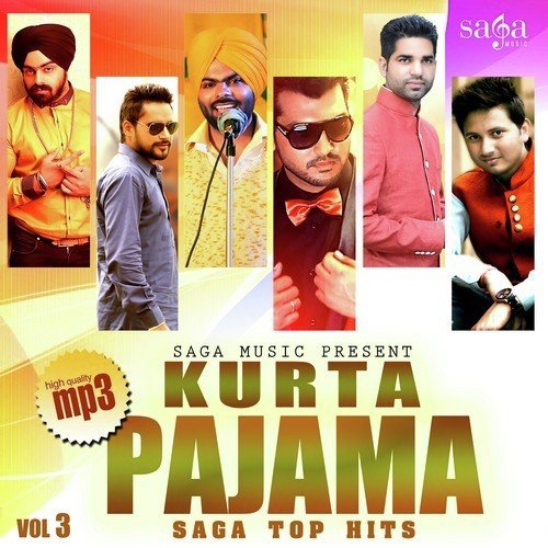 Kurta Pajama - Saga Top Hits Vol - 3