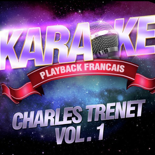 Coin De Rue — Karaoké Avec Chant Témoin — Rendu Célèbre Par Charles Trénet