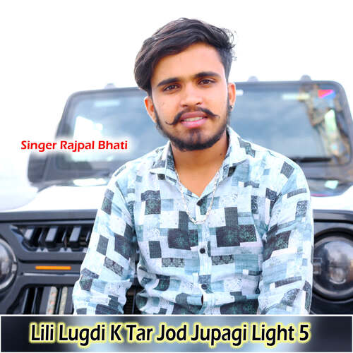 Lili Lugdi K Tar Jod Jupagi Light 5