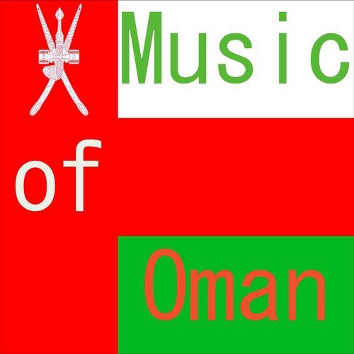 Music of Oman (Omani Music)