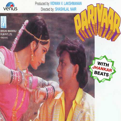 Parivaar - With Jhankar Beats