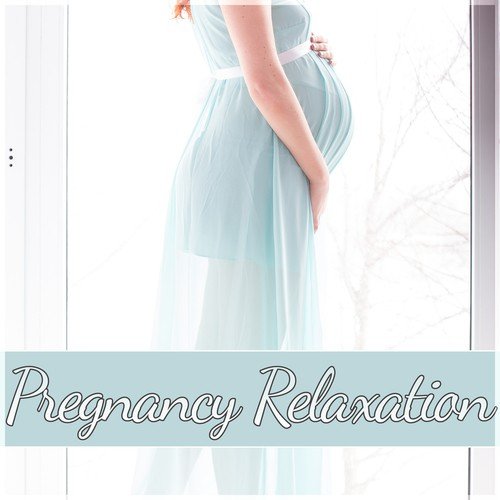 Pregnancy Relaxation - Nature Sounds for Pregnancy and Birth, Guided Meditations for Conception and Pregnancy, Hypnosis for Mom and Baby