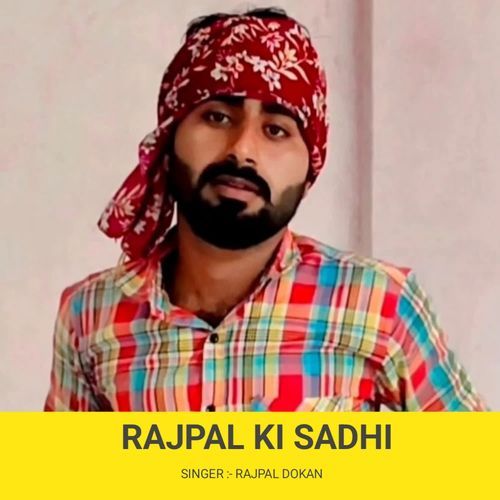 Rajpal Ki Sadhi