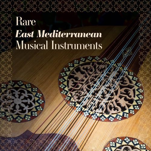 Rare East Mediterranean Musical Instruments_poster_image