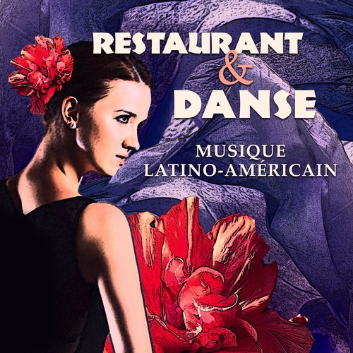 Restaurant & Danse (Musique Latino-Américain, Salsa lounge, Cuba expérience, Fête brésilienne, Relaxation, Repas)