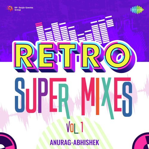 Retro Super Mixes Vol 1