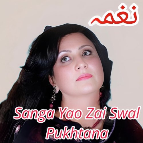 Sanga Yao Zai Swal Pukhtana