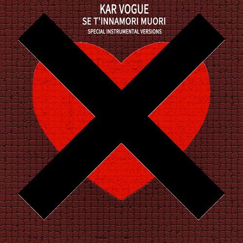 Se t'innamori muori (Edit Instrumental Without Bass)