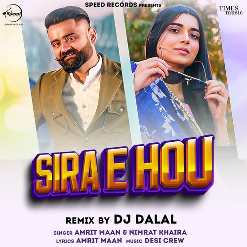 Sira E Hou - Remix By DJ Dalal