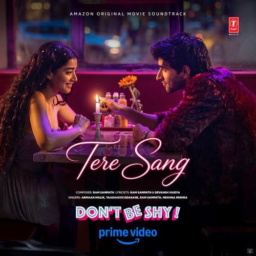 Tere Sang (From "Don't Be Shy")