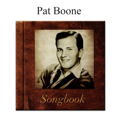 The Pat Boone Songbook