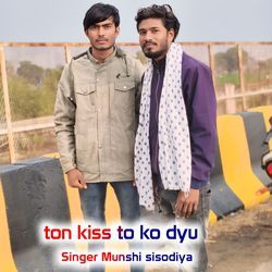 Ton kiss to ko dyu